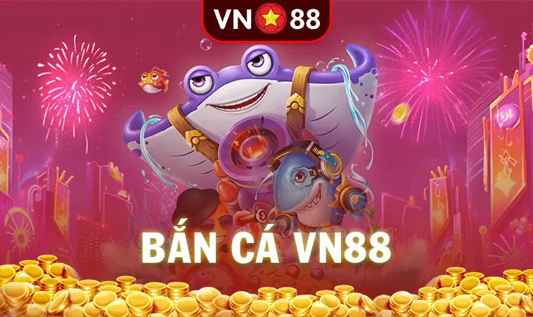 Nhà Cái VN88: Điểm Đến Hấp Dẫn Cho Những Tín Đồ Cá Cược - VN88 Tavrin 41 Trò Chơi Bắn Cá